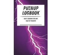 Pushup Logbook: Daily logbook for one year of pushups. Purple lightning pattern. 110-page calisthenics exercise logbook. 5 x 8 in.