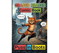 Puss in Boots: Adult Beginner ESL Visual Comic Reader - A1-A2 CEFR Self-Study Graded Reader: Picture-Context Visual Learning Method - Adult ... Reader - Teen Self-Study Confidence Builder