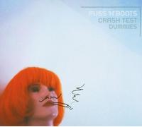 Puss N Boots by Crash Test Dummies
