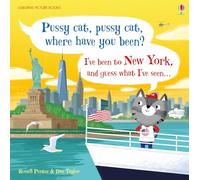 Pussy Cat, Pussy Cat, Where Have You Been? I've Been to New York and Guess What I've Seen... (Picture Books)
