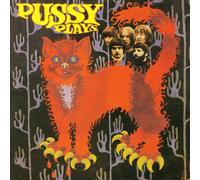 Pussy - Pussy Plays