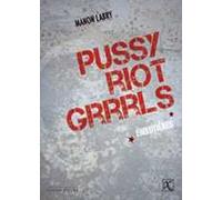 Pussy Riot grrrls