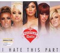 Pussycat Dolls - I Hate This Part (2-Track)