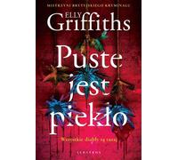 Puste jest piekło - Elly Griffiths (livre en polonais)