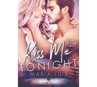 Put A Ring On It Tome 2 - Kiss Me Tonight