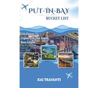 PUT-IN-BAY BUCKET LIST: 120 Things To Explore In The South Bass Island