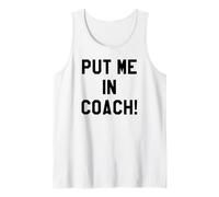 Put Me in Coach Dad Football Tailgate Game Day Football Mom Débardeur