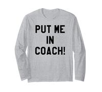 Put Me in Coach Dad Football Tailgate Game Day Football Mom Manche Longue