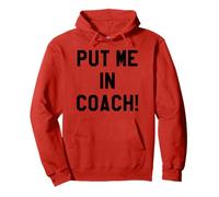 Put Me in Coach Dad Football Tailgate Game Day Football Mom Sweat à Capuche