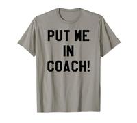 Put Me in Coach Dad Football Tailgate Game Day Football Mom T-Shirt