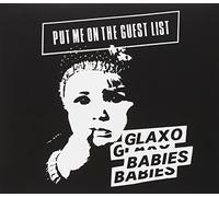 Put Me on the Guest List by GLAXO BABIES (2013-12-10)