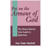 Put On The Armour Of God