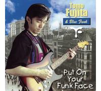 Put on Your Funk Face