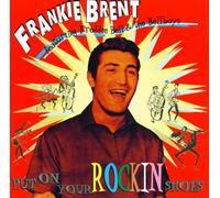 Frankie Brent – Put on Your Rockin Shoes – CD