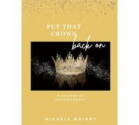 Put That Crown Back On