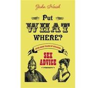 Put What Where by John Naish Paperback Book John Naish (Auteur)