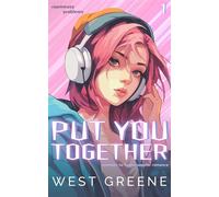 Put You Together Enemies to Lovers Sapphic Romance - West Greene - independently published - ebook (ePub) - Livre