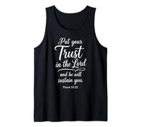 Put Your Trust in The Lord Psaum 55:22 Écriture Faith God Débardeur