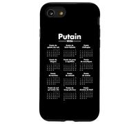 Putain 2026 - Calendrier Humour Jeux de Mots Coque pour iPhone SE (2020) / 7/8
