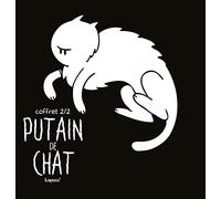 Putain de chat - Coffret 2/2: T05 -T07 + Bon Chien T01