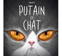 Putain de chat T07