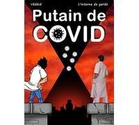 Putain de Covid