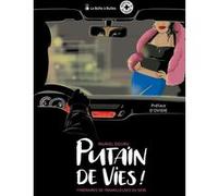 Putain de vies (nouvelle édition) Muriel Douru (Auteur)