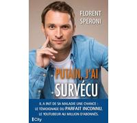 Putain, j'ai survécu