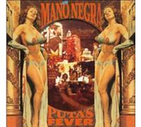 Puta's Fever by Mano Negra [VINYL] NEUF
