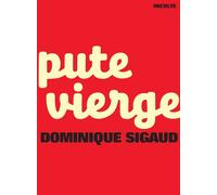 Pute vierge - Dominique Sigaud - Actes sud - ebook (ePub) - Roman