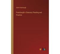 Puterbaugh's Chancery Pleading And Practice