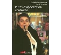 Putes d'appellation contrôlée - Gabrielle Partenza - Max Milo - broché - Essai