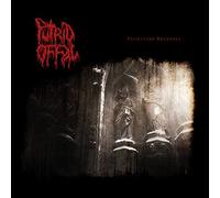 Putrid Offal - Premature Necropsy