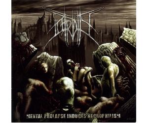 Putridity Mental Prolapse Induced Necrophilism (CD)