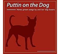 Puttin On The Dog