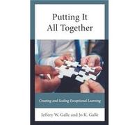 Putting It All Together by Jo K. Galle Jo K. Galle (Auteur)