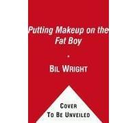 Putting Makeup On The Fat Boy