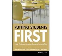Putting Students First by Kelly Ward Kelly Ward (Auteur)