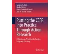 Putting The Cefr Into Practice Through Action Research