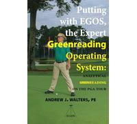 Putting with EGOS, the Expert Greenreading Operating System: Analytical Greenreading on the PGA Tour