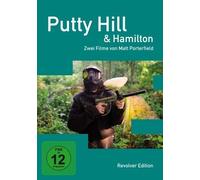 Putty Hill & Hamilton