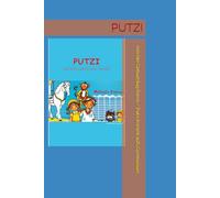 PUTZI: möchte Geburtstag feiern