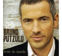 Bruno Putzulu – Drôle de monde