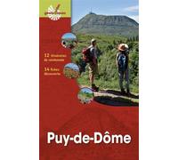 Puy-de-Dôme 10 itinéraires de randonnée détaillés. 10 fiches découverte - Fabrice Fillias - Omniscience Eds - broché - Guide