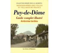 Puy-de-Dôme: Guide complet illustré