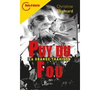 Puy du fou La grande trahison - Christine Chamard - Max Milo - broché - Etude