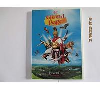 PUY DU FOU - LE GRAND PARC -