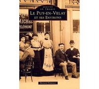 Puy-en-Velay et ses environs (Le)