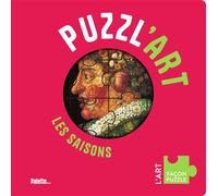 Puzzl'art - Les Saisons Avec 7 puzzles à reconstituer, dès 3 ans - Elisabeth de Lambilly - Palette - Boîte ou accessoire - Jeux livres objets