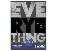 Puzzle 1000 Pièces pour Adolescents Everything is Hard Puzzles pour Adultes, Jouets Anti-Stress, Décoration Intérieure, Cadeaux d'anniversaire Et Cadeaux Uniques 38x26cm/1000pcs